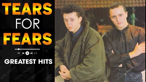 Tears For Fears Greatest Hits Full Album - Best Songs Of Tears For ...