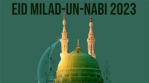 Eid Milad-Un-Nabi 2023 Mubarak: Happy Milad Un Nabi Wishes, Images ...