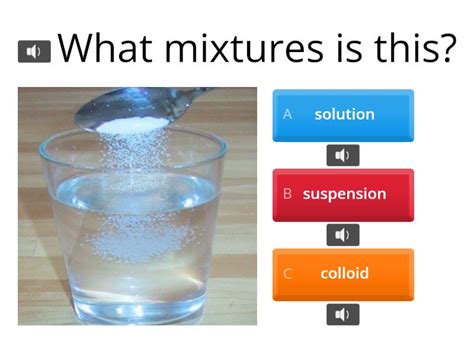 Solution, suspension, colloid - Quiz