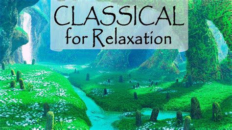 Relaxing classical music playlist for unwinding after a long day 📯 ...