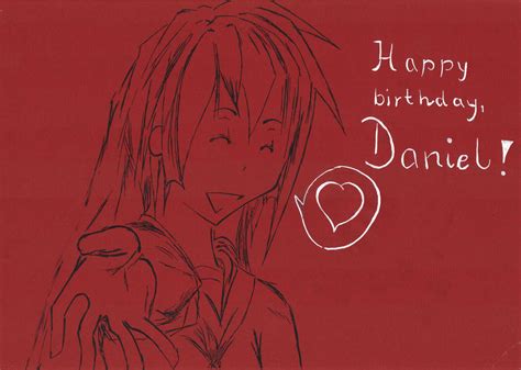 Happy birthday, Daniel by Belundras on DeviantArt