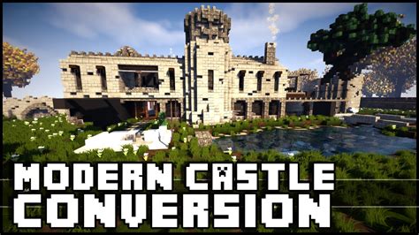 Minecraft - Epic Modern Castle Conversion! - YouTube