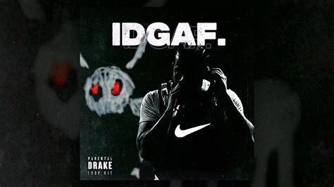 Drake Loop kit - "IDGAF." (Dark, Travis Scott, Yeat, 21 Savage, BNYX ...