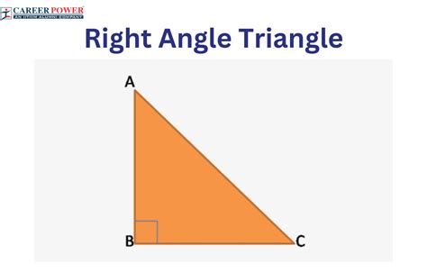 Right Angle Triangle: Definition, Properties and Formula