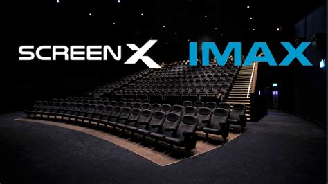 ScreenX vs. IMAX: The Ultimate Guide | Decortweaks