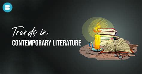 What is Contemporary Literature? Latest Trends in Literature