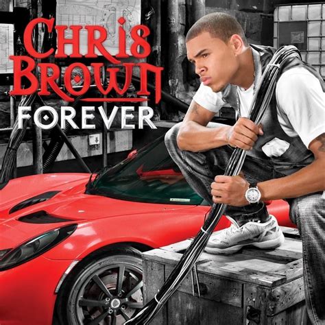 Chris Brown - Forever - EP Lyrics and Tracklist | Genius