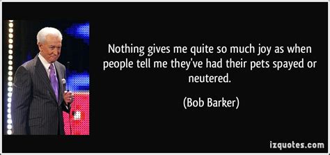 Bob Barker Quotes. QuotesGram