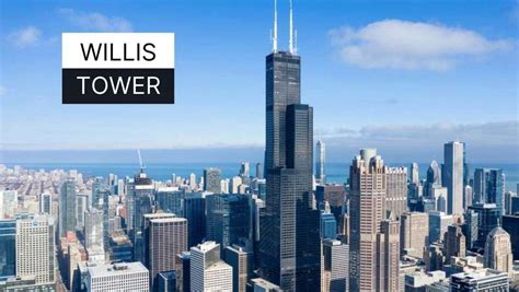 Willis Tower, Cost, Height, Skydeck | Biggest Construction