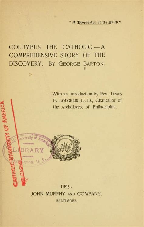 Columbus the Catholic : a comprehensive story of the discovery ...