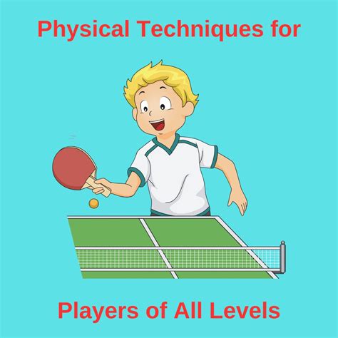 Ping Pong Techniques - Tips to Improve Your Game