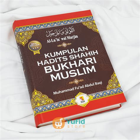 Buku Kumpulan Hadits Shahih Bukhari Dan Muslim (Insan Kamil) – Yufid ...