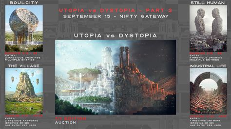 Utopia vs Dystopia - Part II by Annibale Siconolfi