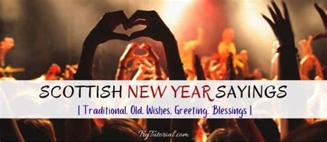 30+ Scottish New Year Sayings | Traditional, Old, Wishes, Greeting ...