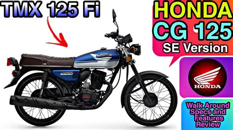 Honda 2022 TMX 125Fi / CG-125Se Fuel Injected System ( Walk Around ...