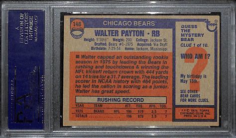 Lot Detail - 1976 Topps Walter Payton Rookie Card Graded PSA 8.5 NM-MT+