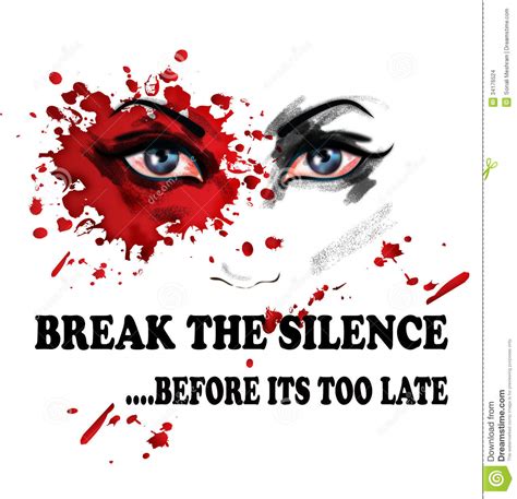 Quotes About Breaking The Silence. QuotesGram