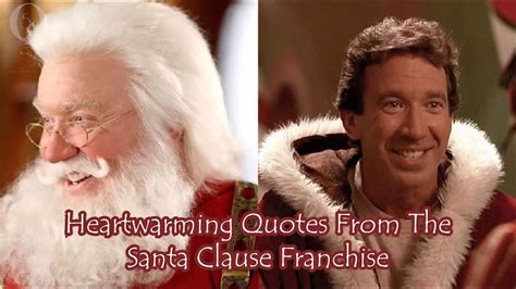 Heartwarming Quotes From The Santa Clause Franchise - YouTube