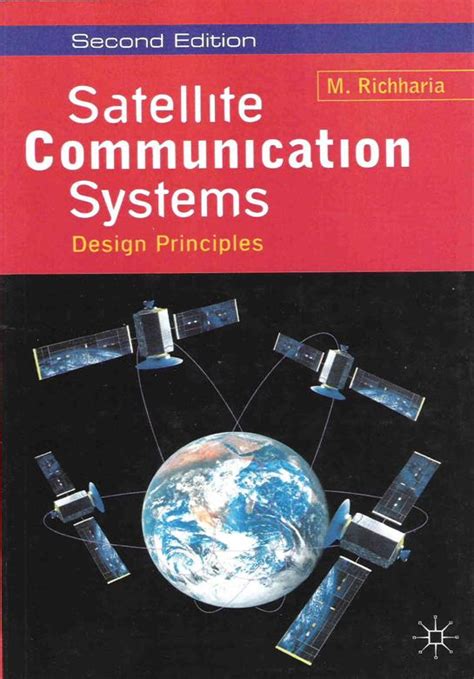 Satellite Communication Systems - Design Principles (Second edition ...