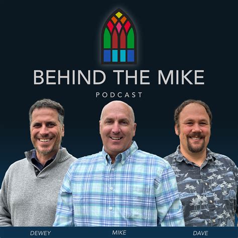 Behind the Mike Podcast with Mike Stone