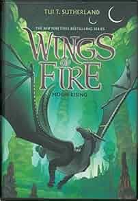 Wings of Fire Book Six: Moon Rising: Tui T. Sutherland: 9780545685344 ...