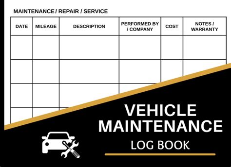 Car Maintenance Log Book: Vehicle Maintenance Log Book - Repair And ...