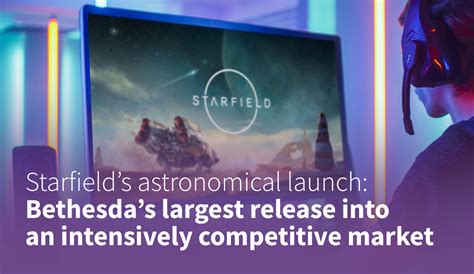 Starfield: Bethesda's Epic Entry into a Fierce Market