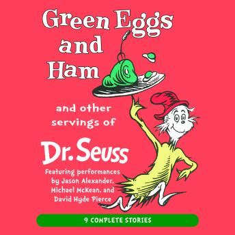 Listen Free to Green Eggs and Ham and Other Servings of Dr. Seuss by Dr ...