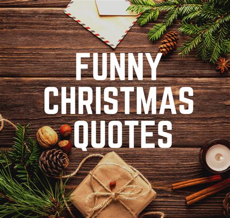 Funny Christmas Quotes to keep you smiling till the new year