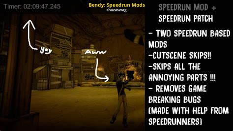 Bendy: Speedrun Mods (Outdated) [Bendy And The Ink Machine] [Mods]