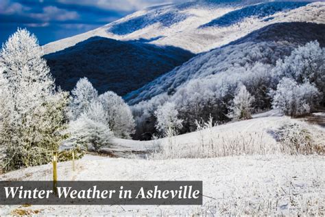 Weather in Asheville, NC - The Definitive Guide (Seasons & Months)