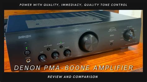 Denon PMA-600NE Integrated Amplifier Review - YouTube