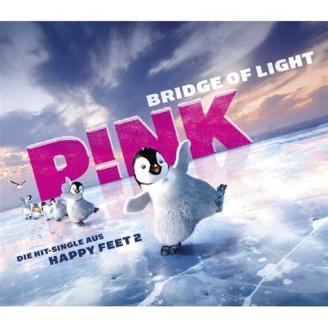 P!nk - Bridge of Light (Happy Feet Two Soundtrack Single) | The ...