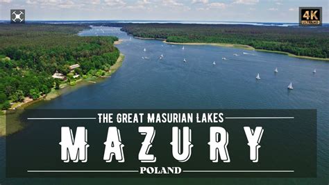 MAZURY | The Great Masurian Lakes | Poland | Kraina Wielkich Mazurskich ...