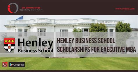 Henley Business School Scholarships for Executive MBA | OYA Opportunities