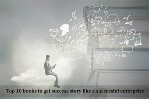 Top 10 Books About Success Story For Every Entrepreneur Should Read