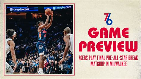 76ers Play Final Pre-All-Star Break Matchup in Milwaukee | NBA.com