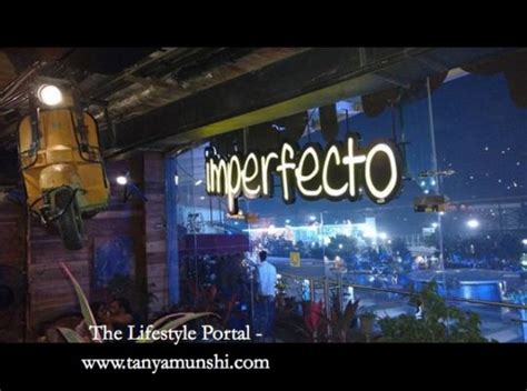 Imperfecto, Noida - Tanya Munshi's - The Lifestyle Portal