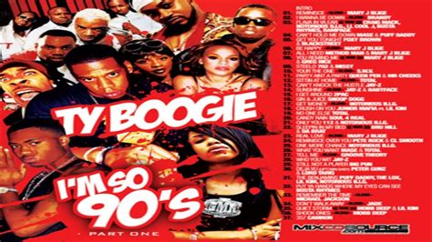 DJ TY BOOGIE - I'M SO 90'S PT.1 [2010] - YouTube