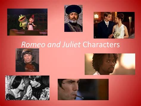 PPT - Romeo and Juliet Characters PowerPoint Presentation, free ...