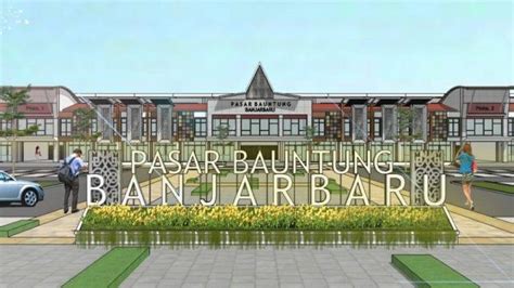 Inilah Desain Menarik dari Pasar Modern Banjarbaru - BanjarmasinPost Wiki