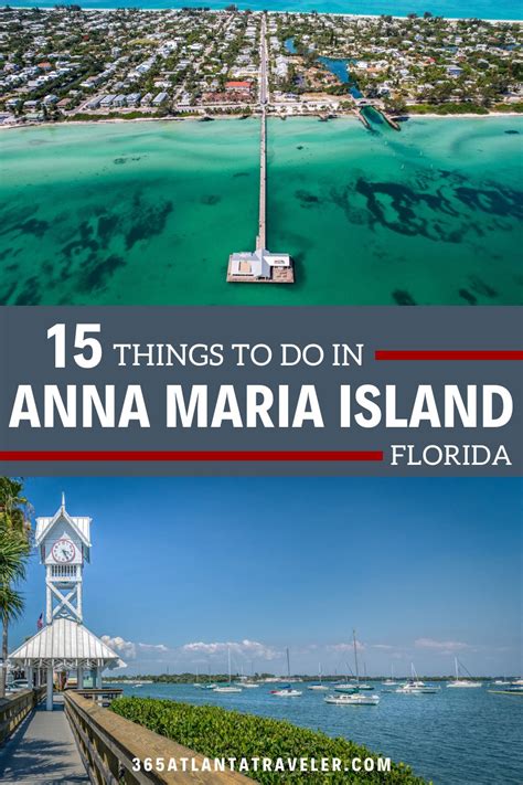 15 Phenomenal Things To Do in Anna Maria Island