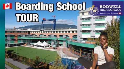 Canadian Boarding School Tour || Bodwell High School 🇨🇦🇨🇦 - YouTube