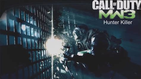 Call Of Duty MW3 | Part 2 : Hunter Killer - YouTube