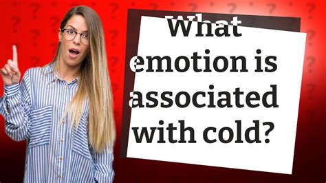 What emotion is associated with cold? - YouTube