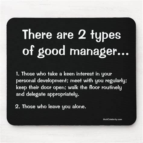 2 Types of Good Manager - Funny Management Quote Mouse Pad | Zazzle ...