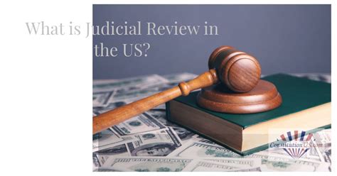 What is Judicial Review in the US? - Constitution of the United States