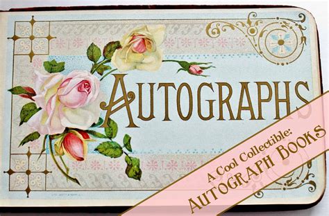 A Cool Collectible: Autograph Books • Adirondack Girl @ Heart