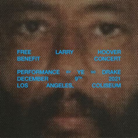 Kanye West Announces Free Larry Hoover Concert With Drake In LA