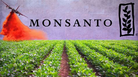 Monsanto: The Company that Owns the World’s Food Supply - YouTube